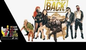 Bang or Back | Karik | Yeah1 Superstar  (Official Music video)