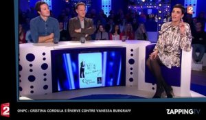 «On N'est Pas Couché »: Clash entre Cristina CORDULA et Vanessa BURGFRAF (VIDÉO)