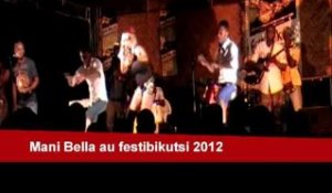 Mani Bella en live au festibikutsi 2012