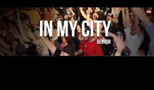 In My City: Denver | Episode 3 Presented by HipHopDX