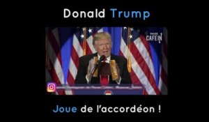 Donald Trump joue de l'accordéon