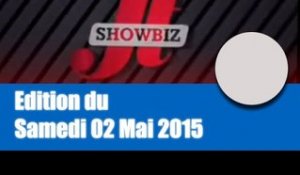 UBIZNEWS / Le JT du Showbiz du Samedi 02 Mai 2015