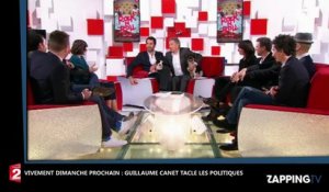 Guillaume Canet - Vivement dimanche prochain : "on est gouvernés par des menteurs" (VIDEO)