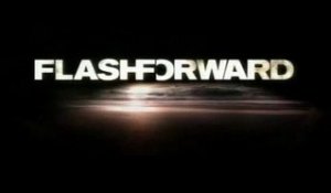 Flash Forward Trailer Saison 1