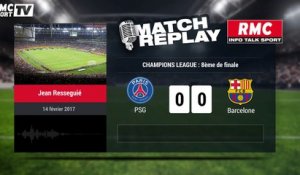 PSG-Barça (4-0) : le Match Replay avec le son RMC Sport