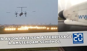 Un avion rate son atterrissage à Amsterdam-Schiphol