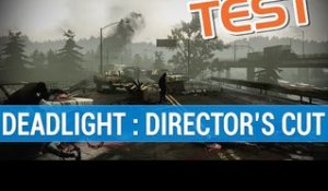 TEST Deadlight : Director's Cut - Un retour manquant d'intérêt ?