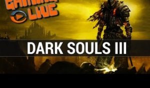 Dark Souls III : Peut on commencer par ce troisième opus ? Gameplay FR