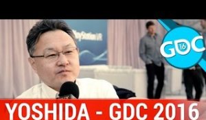 Reportage : Yoshida talks about Playstation VR - GDC 2016