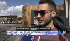 FC Barcelone - PSG – Les supporters du Barça y croient !