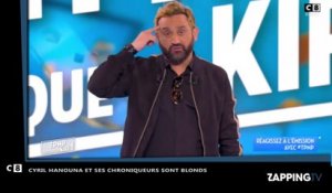 TPMP : Cyril Hanouna et ses chroniqueurs tous blonds Gad Elmaleh (Vidéo)