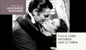 MOOC L’instant figé, Séquence 5.3. Le corps amoureux dans le cinéma