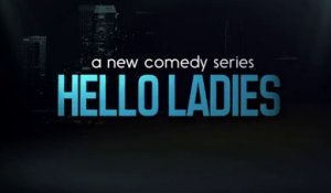 Hello Ladies - Teaser saison 1