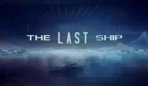 The Last Ship - Promo saison 1