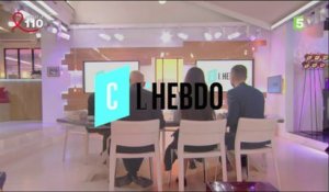 L'émission intégrale - C l'hebdo - 25/03/2017