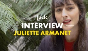 Juliette Armanet : "Ca y est, j'ai franchi la limite" | JACK