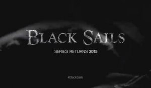 Black Sails - Teaser Saison 2