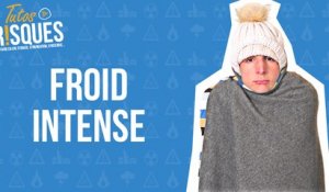 TutosRisques : Froid intense