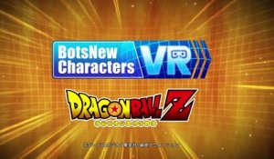 BotsNew Characters VR DRAGON BALL Z