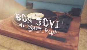 Bon Jovi - We Don’t Run