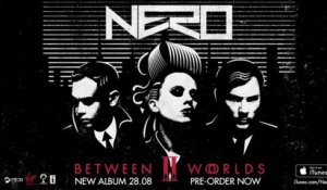 Nero - Between II Worlds