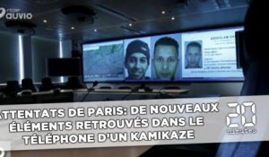 Attentats de Paris: De nouveaux éléments retrouvés dans le téléphone d'un des kamikazes