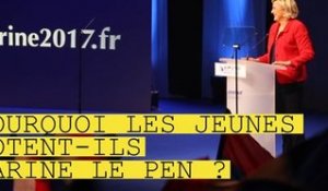 Pourquoi les jeunes se tournent-ils vers Marine Le Pen?