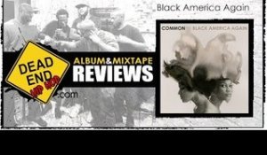 Common - Black America Again Album Review | DEHH