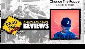 Chance The Rapper - Coloring Book Mixtape Review | DEHH