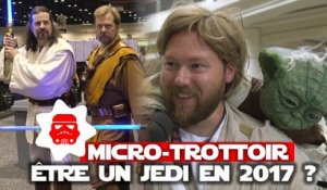 Star Wars : c'est quoi être un Jedi en 2017 ?