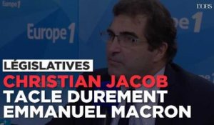 "Attitude de petit politicard" : Christian Jacob tacle Emmanuel Macron