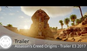 Trailer - Assassin's Creed Origins (Bayek en Egypte - Trailer E3 2017)