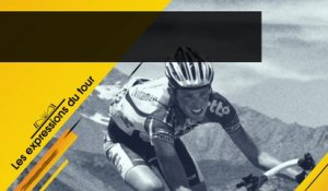 L'Avenir - Les expressions du Tour de France 9 - Assurer le tempo