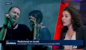 Radiohead en Israël : le chanteur Thom Yorke dénonce la campagne BDS