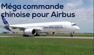 Airbus signe un "méga contrat" avec la Chine
