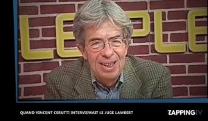 Mort du juge Lambert : Vincent Cerutti ressort une vidéo avec le magistrat