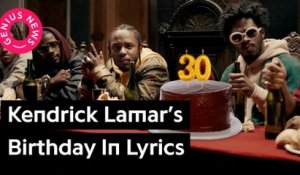 Kendrick Lamar’s Birthday in Lyrics