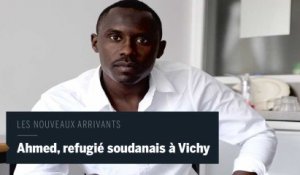 Les nouveaux arrivants : Ahmed, du Soudan à Vichy