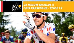 La minute maillot à pois Carrefour - Étape 19 - Tour de France 2017
