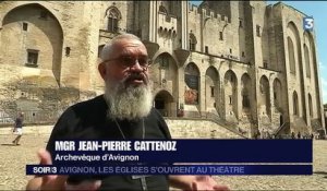 Les églises et chapelles, le décor du Festival d'Avignon