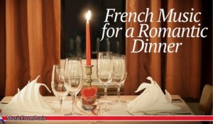 Les Chansonniers - French Music for a Romantic Dinner