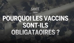 Pourquoi les vaccins deviennent-ils obligatoires ?