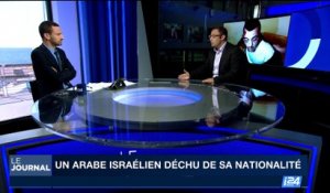 Un Arabe israélien déchu de sa nationalité