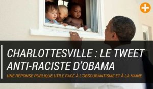 Charlottesville : le tweet anti-raciste d’Obama