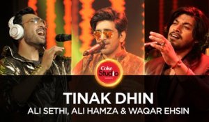 Ali Sethi, Ali Hamza & Waqar Ehsin, Tinak Dhin, Coke Studio Season 10, Episode 2. #CokeStudio10