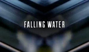 Falling Water - Trailer Saison 1