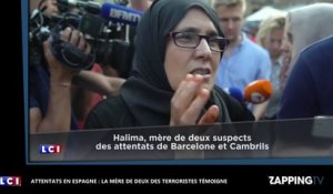 Attentats en Espagne : la mère de deux des terroristes témoigne (vidéo)
