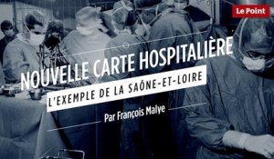 Nouvelle carte hospitalière : l'exemple de la Saône-et-Loire