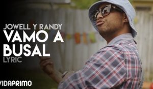 Jowell y Randy - Vamo A Busal