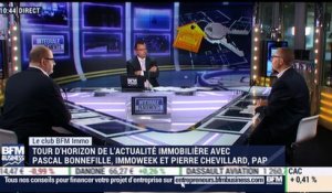Le club immo (2/2): Pascal Bonnefille VS Pierre Chevillard - 30/08